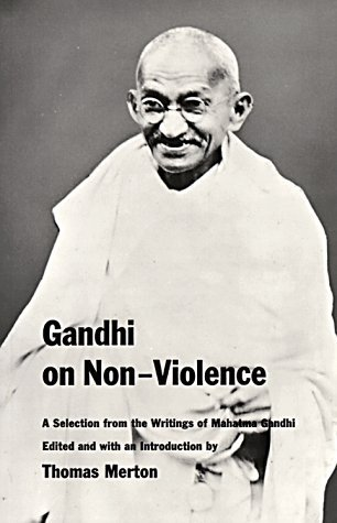 Book cover of Gandhi on Non-Violence by Mohandas Karamchand Gandhi Book cover of Gandhi on Non-Violence by Mohandas Karamchand Gandhi